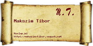 Makszim Tibor névjegykártya